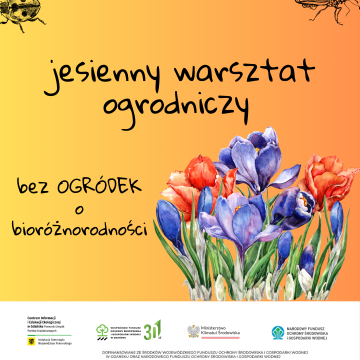 Jesienny warsztat ogrodniczy - bez OGRÓDEK o bioróżnorodności grafika