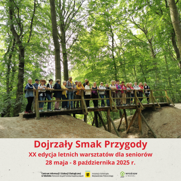 Grafika Dojrzały Smak Przygody - XX edycja warsztatów terenowych dla seniorów