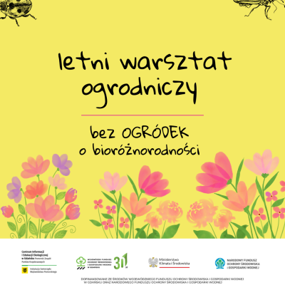 Grafika Letni warsztat ogrodniczy - bez OGRÓDEK o bioróżnorodności